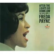 Freda Payne - After the Lights Go Down Low and Much More!!!