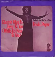 Freda Payne - Cherish What Is Dear To You (While It's Near To You)