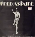 LP - Fred Astaire - Dancing, Swinging, Singing And Romancing