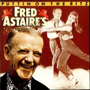 LP - Fred Astaire - Puttin On The Ritz - Fred Astairés Greatest Hits