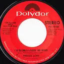 7inch Vinyl Single - Fredde Lowe - I'm Slowly Losin' My Mind