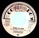 7inch Vinyl Single - Freddie Mack & Ultrafunk - Kung Fu Man - Promo