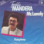 Freddie Mandera - Mr. Lonely