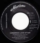7inch Vinyl Single - Freddie Mandera - Caribbean Love Affair