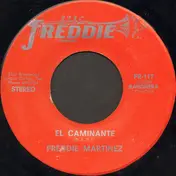 Freddie Martínez - El Caminante