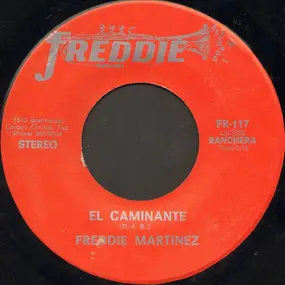 Freddie Martínez - El Caminante