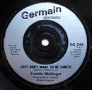 7inch Vinyl Single - Freddie McGregor / Germain All Stars - Just Don't Want To Be Lonely / Revolutionary Rock - Injection Moulded Labels