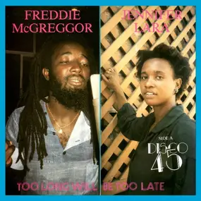 Freddie McGregor - Too Long Will Be Too Late