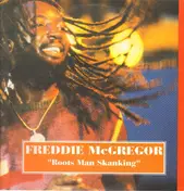 Freddie McGregor - Roots Man Skanking