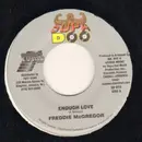 7inch Vinyl Single - Freddie McGregor - Enough Love