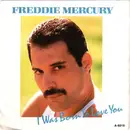7inch Vinyl Single - Freddie Mercury - I Was Born To Love You
