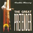 7inch Vinyl Single - Freddie Mercury - The Great Pretender