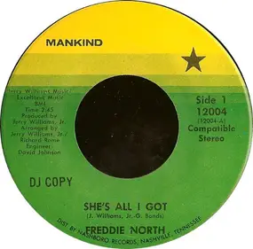 Freddie North - She's All I Got / Ain't Nothing In The News (But The Blues)