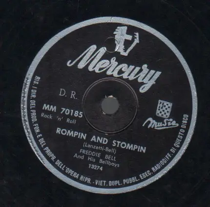 Freddie Bell & The Bell Boys - Rompin And Stompin / Hucklebuck