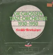 Double LP - Freddie Brocksieper - Die Grossen Tanzorchester 1930-1950