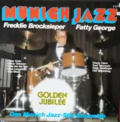 Freddie Brocksieper - Das Munich Jazz-Star-Ensemble - Munich Jazz 1950-1980