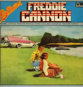 freddie cannon - Reflection