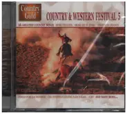 Freddie Fender, George Jones a.o. - Country & Western Festival Vol. 5