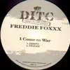 12inch Vinyl Single - Freddie Foxxx - I come to War