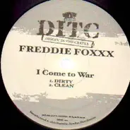 Freddie Foxxx - I come to War