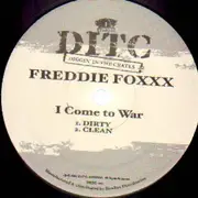 12inch Vinyl Single - Freddie Foxxx - I come to War
