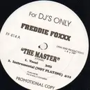 12inch Vinyl Single - Freddie Foxxx / Ultimate Force - The Master / I'm Not Playing