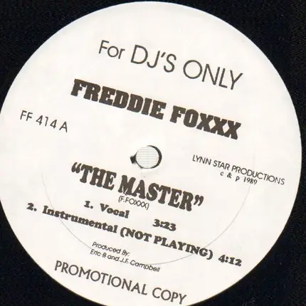 Freddie Foxxx / Ultimate Force - The Master / I'm not Playing