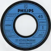 7inch Vinyl Single - Freddie Friedlich - Ich Will Eine Marsbraut