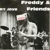 7inch Vinyl Single - Freddie & Friends - By Jove / Danube Waves - No Cover