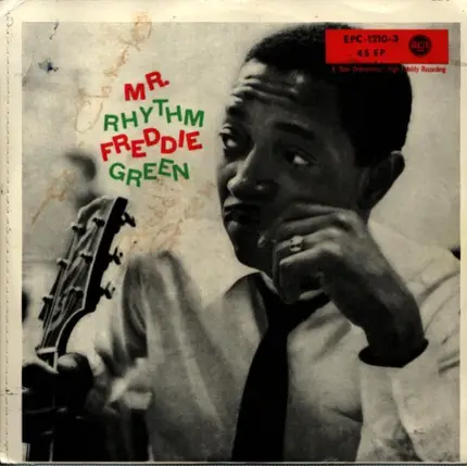 Freddie Green - Mr. Rhythm