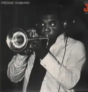 Freddie Hubbard - Freddie Hubbard