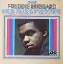 LP - Freddie Hubbard - High Blues Pressure