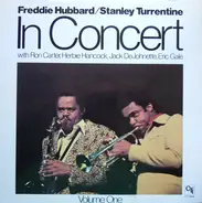 Freddie Hubbard / Stanley Turrentine - In Concert Volume One