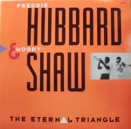 Freddie Hubbard & Woody Shaw - Eternal Triangle