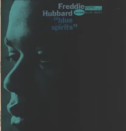 Freddie Hubbard - Blue Spirits