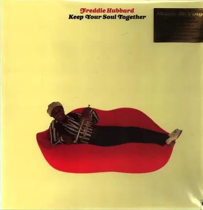 Freddie Hubbard - Keep Your Soul Together