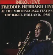 Double LP - Freddie Hubbard - Live At The Northsea Jazz Festival, The Hague, Holland, 1980 - Insert
