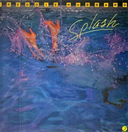 Freddie Hubbard - Splash