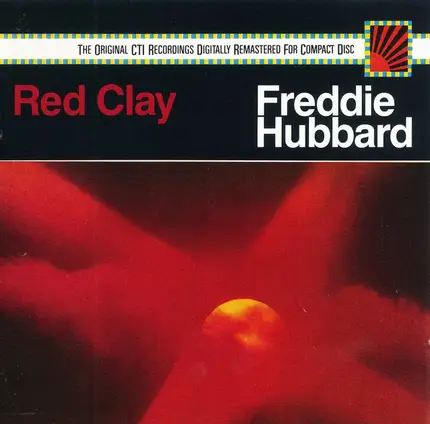 Freddie Hubbard - Red Clay