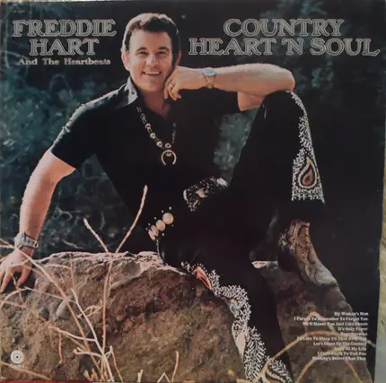 Freddie Hart And The Heartbeats - Country Heart 'N Soul