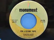 Freddie Hart And The Heartbeats - For A Second There / That Almighty Dollar