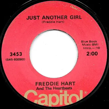 Freddie Hart And The Heartbeats - Got The All Overs For You / Just Another Girl