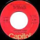 7inch Vinyl Single - Freddie Hart And The Heartbeats - Super Kind Of Woman