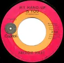 7inch Vinyl Single - Freddie Hart - My Hang-Up Is You / Big Bad Wolf