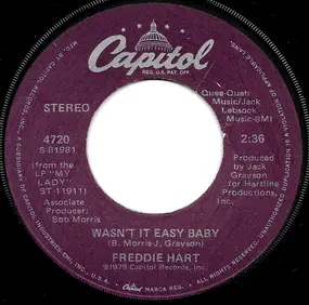 Freddie Hart - Wasn't It Easy Baby