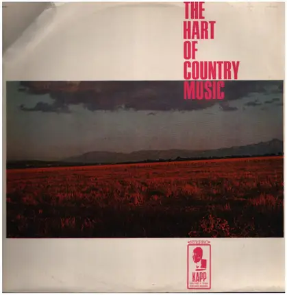 Freddie Hart - The Hart of Country Music