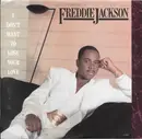 7inch Vinyl Single - Freddie Jackson - I Don't Want To Lose Your Love