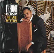 7inch Vinyl Single - Freddie Jackson - You And I Got A Thang / It's Gonna Take A Long, Long Time