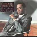 7inch Vinyl Single - Freddie Jackson - You Are My Lady