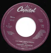 7inch Vinyl Single - Freddie Jackson - You And I Got A Thang / It's Gonna Take A Long, Long Time